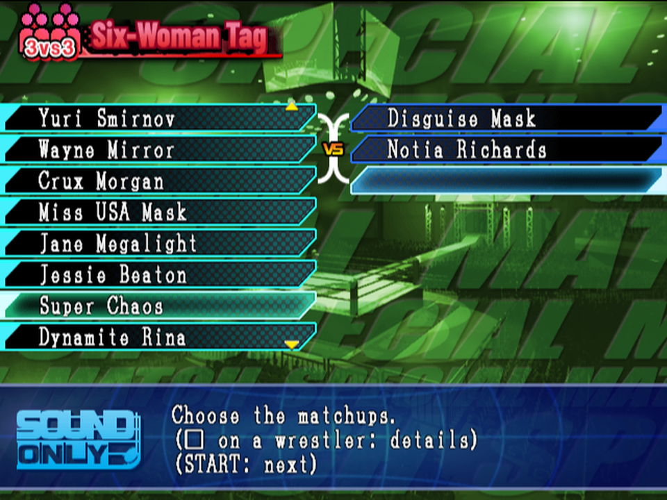 Choosing the six-woman tag matchups: the wrestler list on the left, the blue team on the right